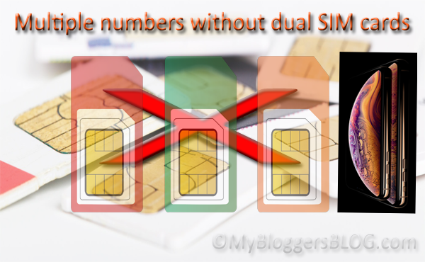 Multiple Phone #s With or Without Dual SIM Cards. Interesting update of eSIM actual use and functionality.